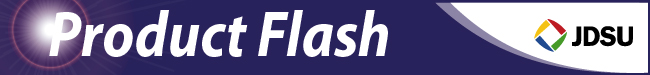 JDSU Product Flash